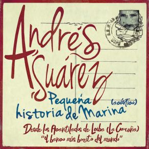 Download track Pequeña Historia De Marina (Directo Acústico) Andrés Suarez