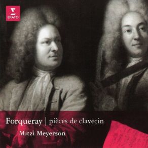 Download track Forqueray, A & JB: Pièces De Viole Mises En Pièces De Clavecin, Suite No. 5: VI. La Sylva. Très Tendrement Mitzi Meyerson