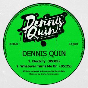 Download track Electrify (Edit) Dennis Quin