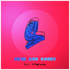 Download track Cliff Diving Self Sabotage