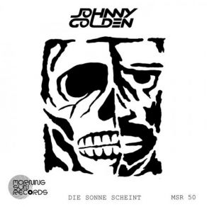 Download track Die Sonne Scheint Johnny Golden