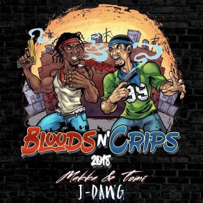 Download track Bloods N’ Crips 2018 Tomi