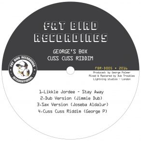 Download track Stay Away George Palmer, Likkle Jordee, Jimmie Dub, Joseba Aldalur