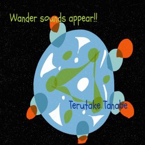 Download track Hello!! From Other Planets Panic! Terutake Tanabe