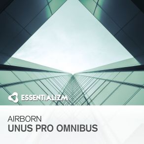 Download track Unus Pro Omnibus (Original Mix) Airborn