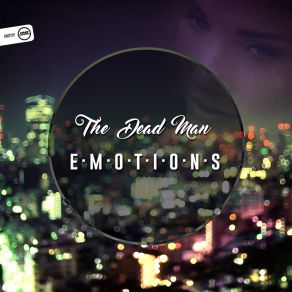 Download track Emotions (Original Mix) Dead Man