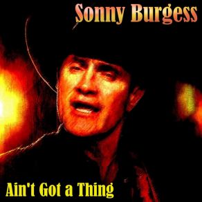 Download track Red Headed Woman Sonny Burgess