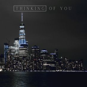 Download track Thinking Of You NaysIvy