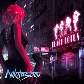 Download track Black Lotus Nikita Scion