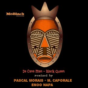 Download track Black Queen (Enoo Napa Afro Mix) De Cave Man