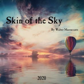 Download track The Sun On My Face Walter Mazzaccaro