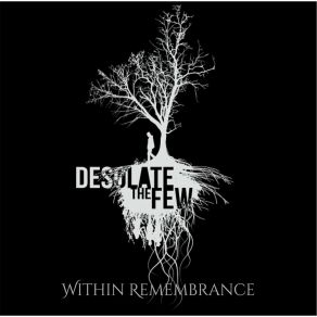 Download track All These Pieces Desolate The Few