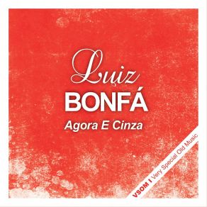 Download track Meu Nome E Ninguém Luiz Bonfá