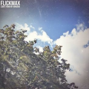 Download track This Is My Way FlickMax