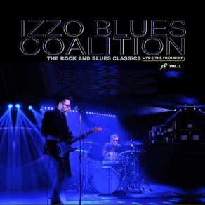 Download track So Into You (Live At The Freq Shop) Izzo Blues Coalition