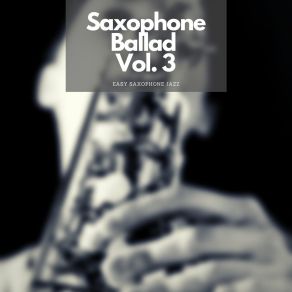 Download track Falling In Love (Sax Ballad) Easy Saxophone Jazz