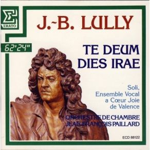 Download track 2. TE DEUM. Patrem Immensae Majestatis Jean - Baptiste Lully