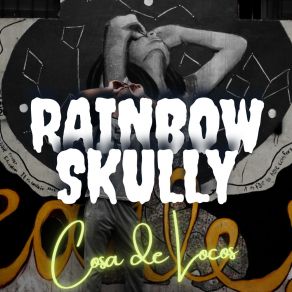 Download track Mar Adentro RAINBOW SKULLY