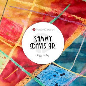 Download track When Your Lover Has Gone Sammy Davis JrSammy Davis, JR