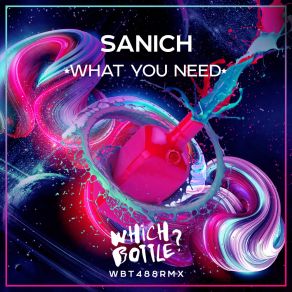 Download track What You Need (Extended Mix) SANICH