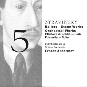 Download track L'histoire Du Soldat: Marche Royale Igor Stravinsky, L'Orchestre De La Suisse Romande, Ernest Ansermet