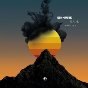 Download track 5 A. M. (Acid Pauli Remix) Einmusik