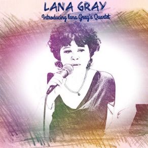 Download track Feeling Good Lana Gray