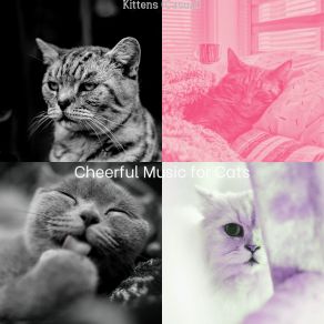 Download track Nurturing (Music) Cheerful Music For CatsThe Music