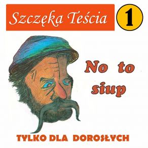 Download track Krasnoludki - Tylko Dla Dorosłych Szczęka Teścia