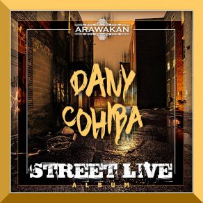 Download track Street Live Dany Cohiba