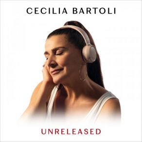 Download track Ah, Perfido! Cecilia Bartoli