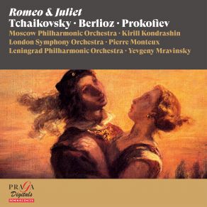 Download track Romeo And Juliet, Second Suite From The Ballet, Op. 64b III. Before Parting The Leningrad Philharmonic Orchestra, Moscow Philharmonic Orchestra, Kiril Kondrashin, Pierre Monteux, Evgeni Mravinsky, London Symphony Orchestra