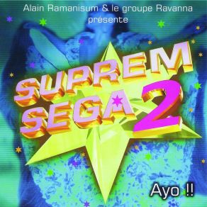 Download track Séga Mo La Vie Le Groupe Ravanna