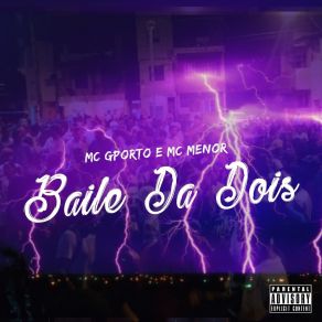 Download track Baile Da Dois Mc GPorto