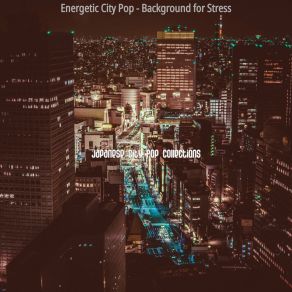 Download track Funky Backdrops For Chilling Out Japanese City Pop Collections