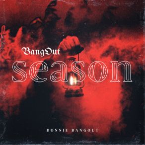 Download track Bush Kids Donnie Bangout