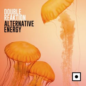 Download track Alternative Energy (Fred Spiders Remix) Double Reaktion