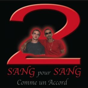 Download track Ma Voie 2 Sang Pour Sang