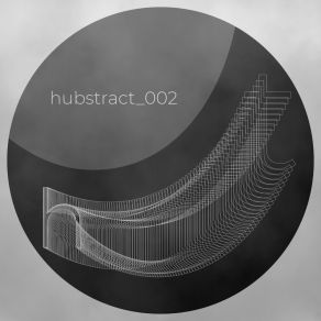 Download track Hubstract 002A Hubstract