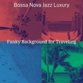 Download track Carefree Tropical Getaways Jazz Luxury