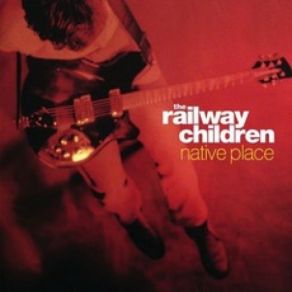 Download track It'S Heaven The Railway Children