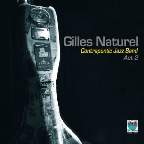 Download track Bolerobot Gilles Naturel