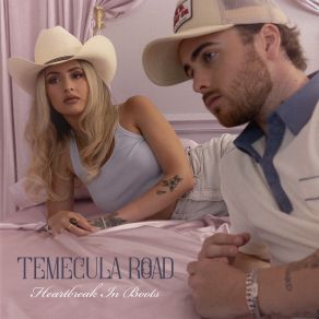 Download track Heartbreak In Boots Temecula Road