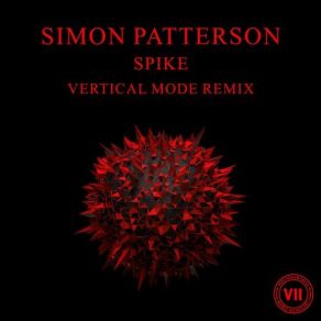 Download track Spike (Vertical Mode Remix) Simon Patterson