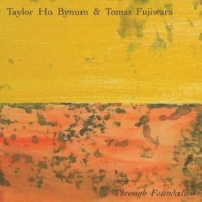 Download track Lemuel Birks Tomas Fujiwara, Taylor Ho Bynum