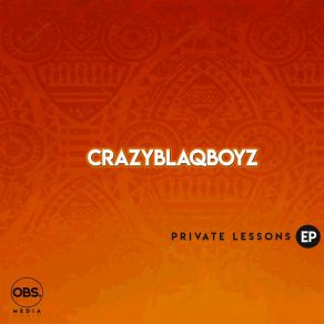 Download track Dirty Minds CrazyBlaqBoyz