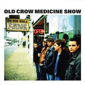 Download track Gods Got It Old Crow Medicine Show