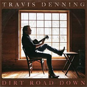 Download track Dirt Road Down Travis Denning