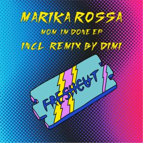 Download track Mom I'm Done (Original Mix) Marika Rossa