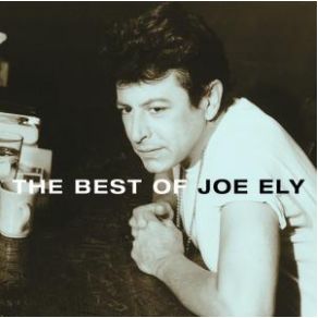 Download track If You Were A Bluebird Joe Ely